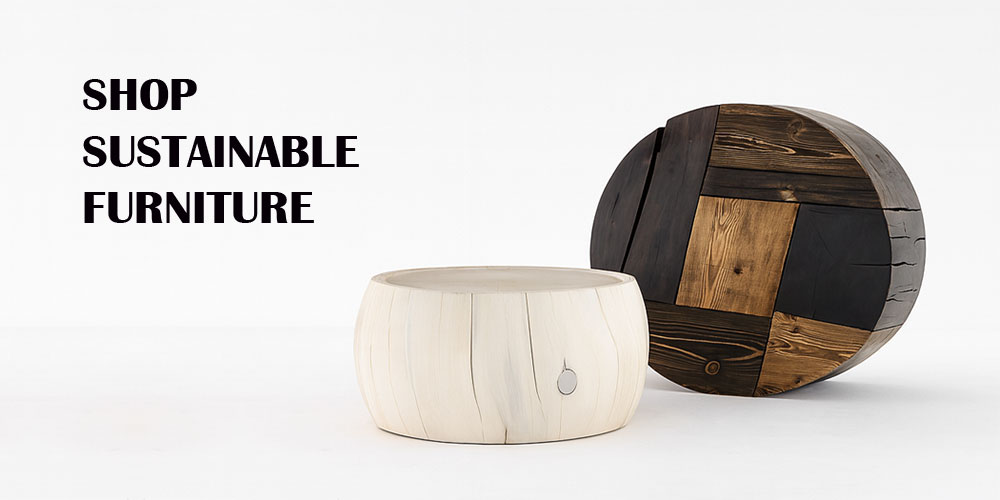 Shop Sustainable Furniture